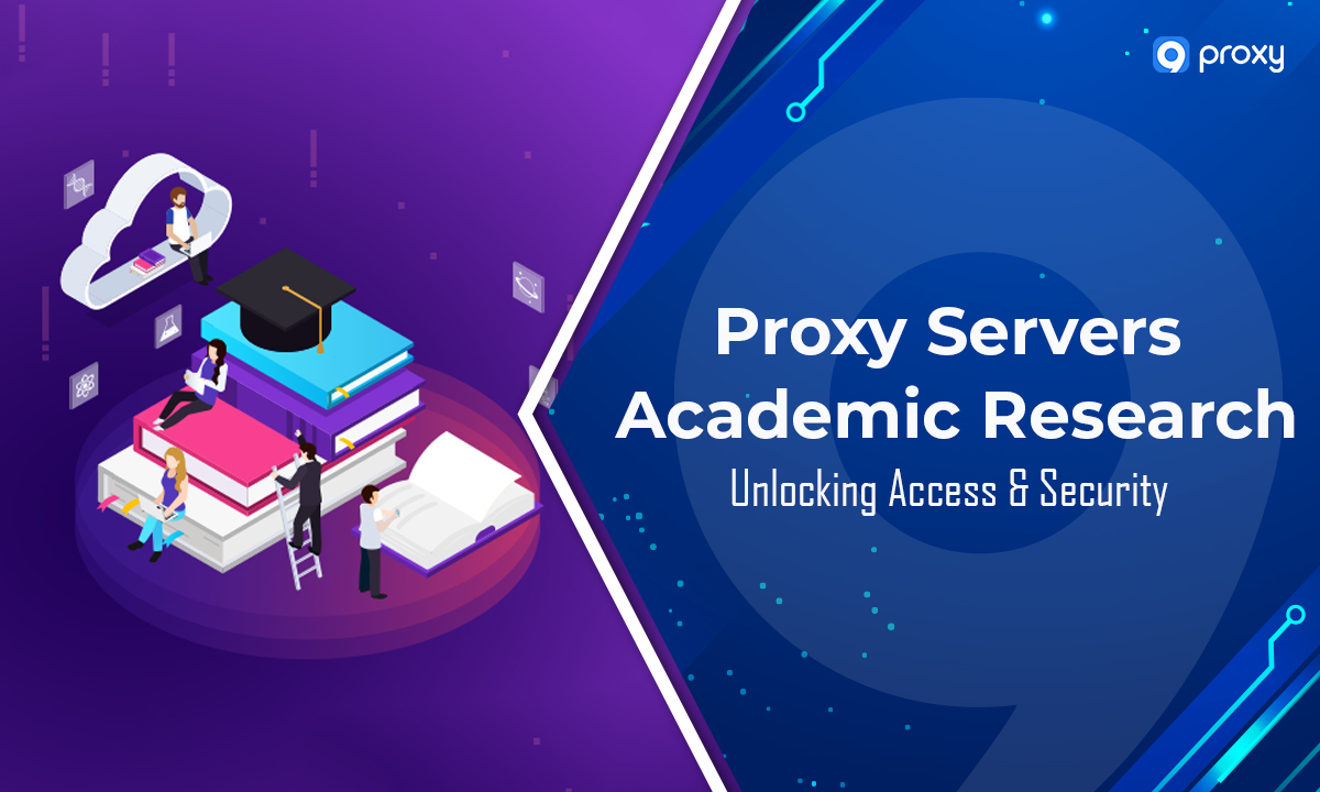 Proxy Servers in Academic Research: Unlocking Access & Security