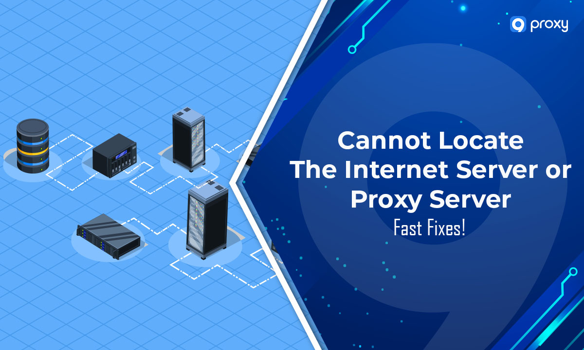 thumbnail Cannot Locate the Internet Server or Proxy Server: Fast Fixes!