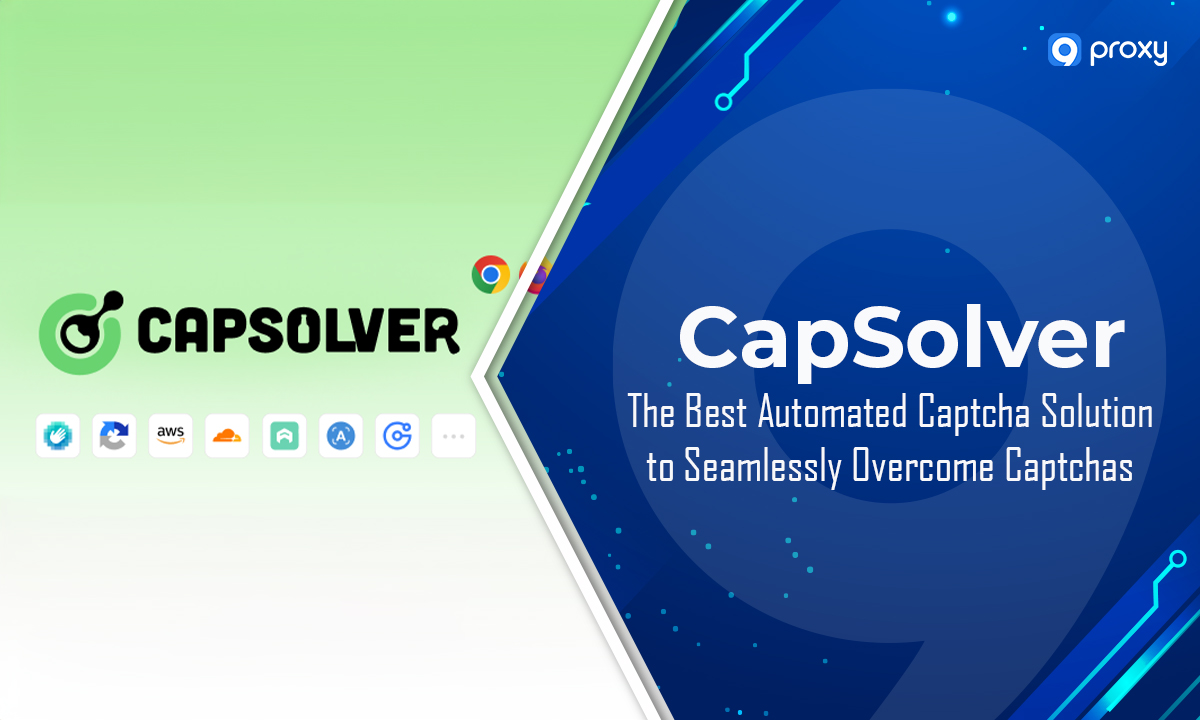 CapSolver | The Premier Solution for Automated Captcha Resolution