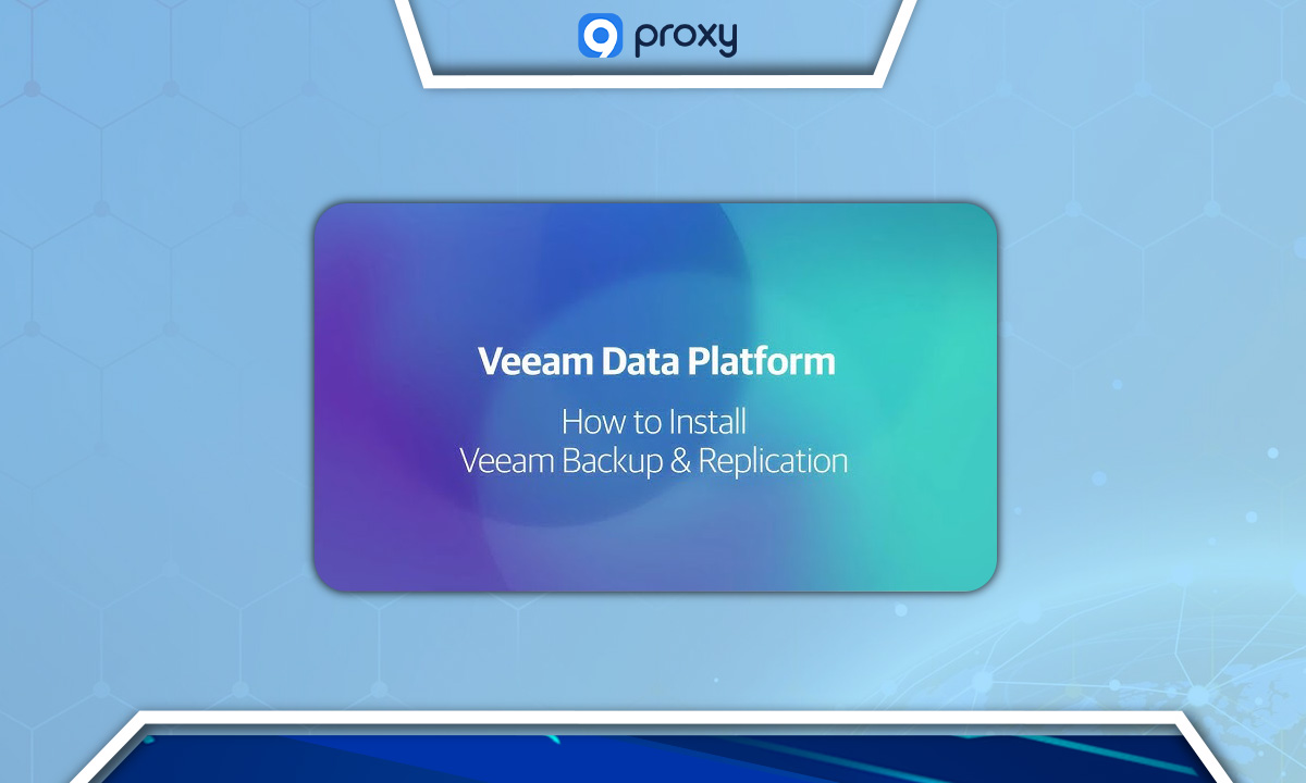 Install Veeam Backup Proxy Server