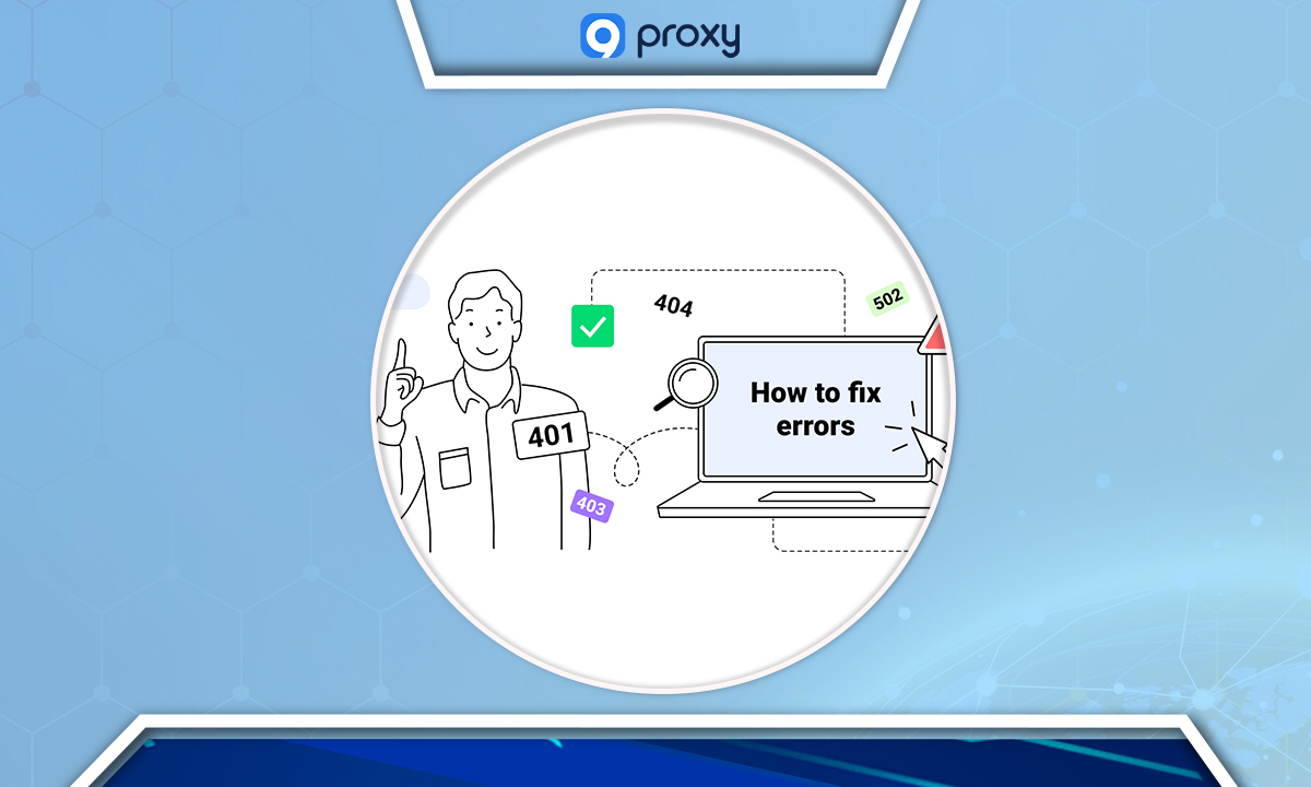 What Is a Proxy Error