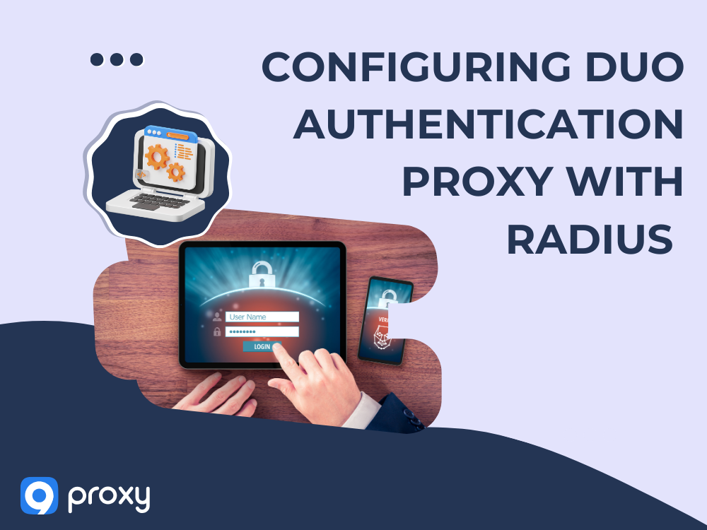 Configuring Duo Authentication Proxy with RADIUS