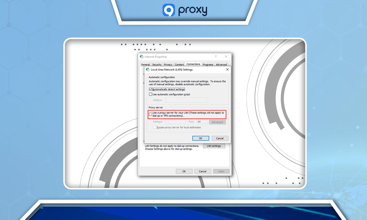 Deselect Proxy Settings Step 3